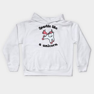 sparkle like a unicorn Kids Hoodie